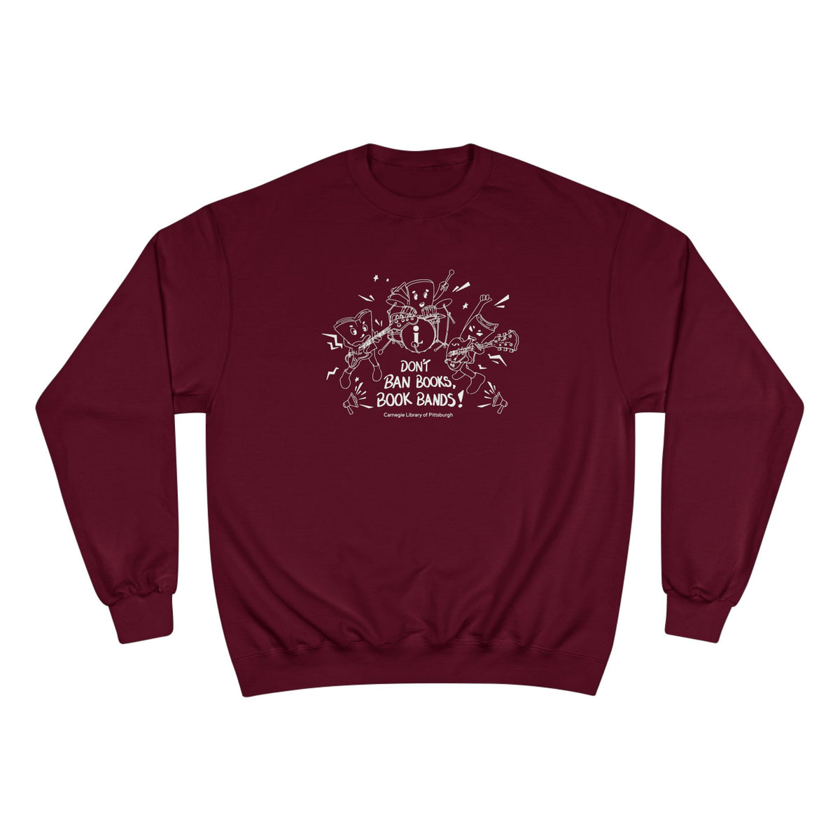 Don't Ban Books, Book Bands Champion Sweatshirt