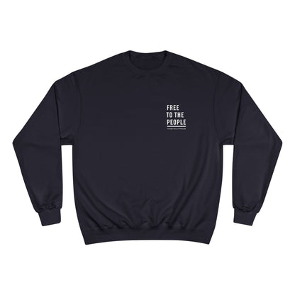 Free to the People Champion Sweatshirt