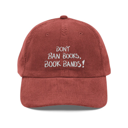 Don't Ban Books, Book Bands Corduroy Dad Hat