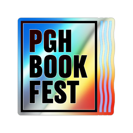 Pgh Book Fest — Holographic Sticker