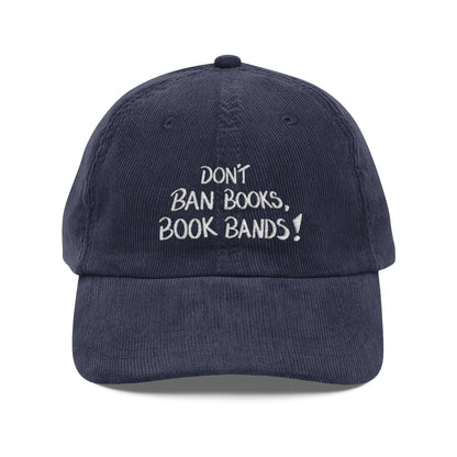 Don't Ban Books, Book Bands Corduroy Dad Hat