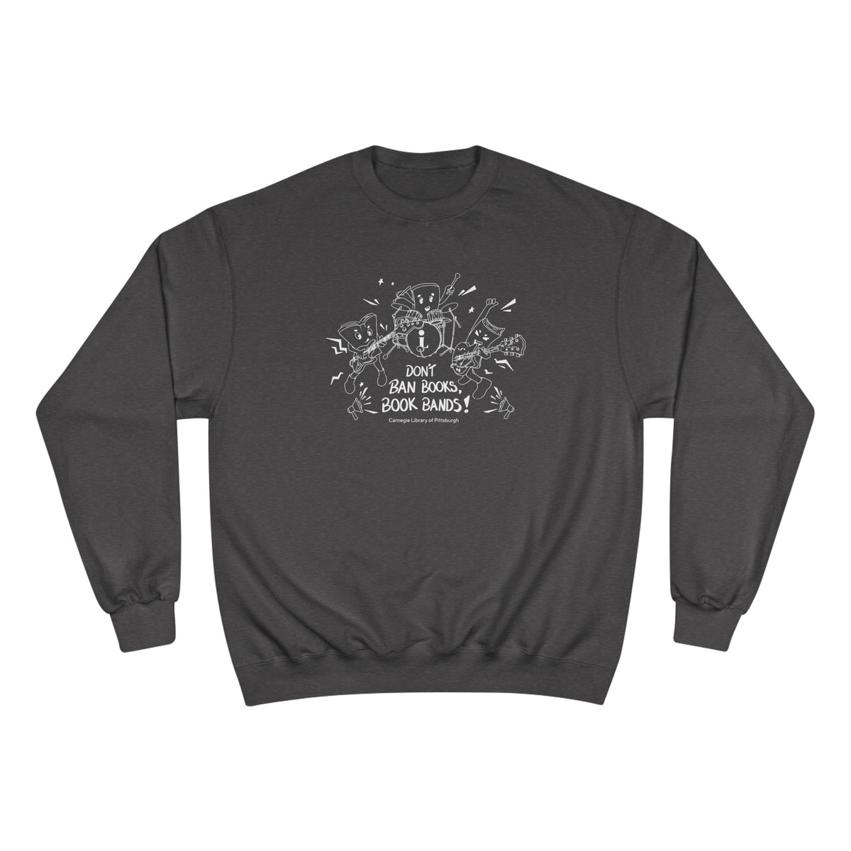 Don't Ban Books, Book Bands Champion Sweatshirt