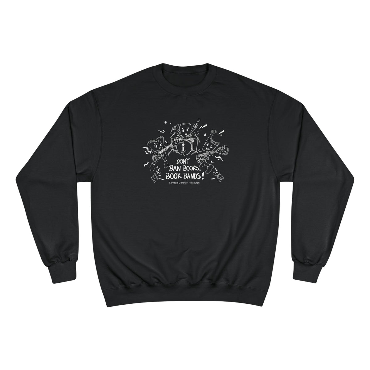 Don't Ban Books, Book Bands Champion Sweatshirt