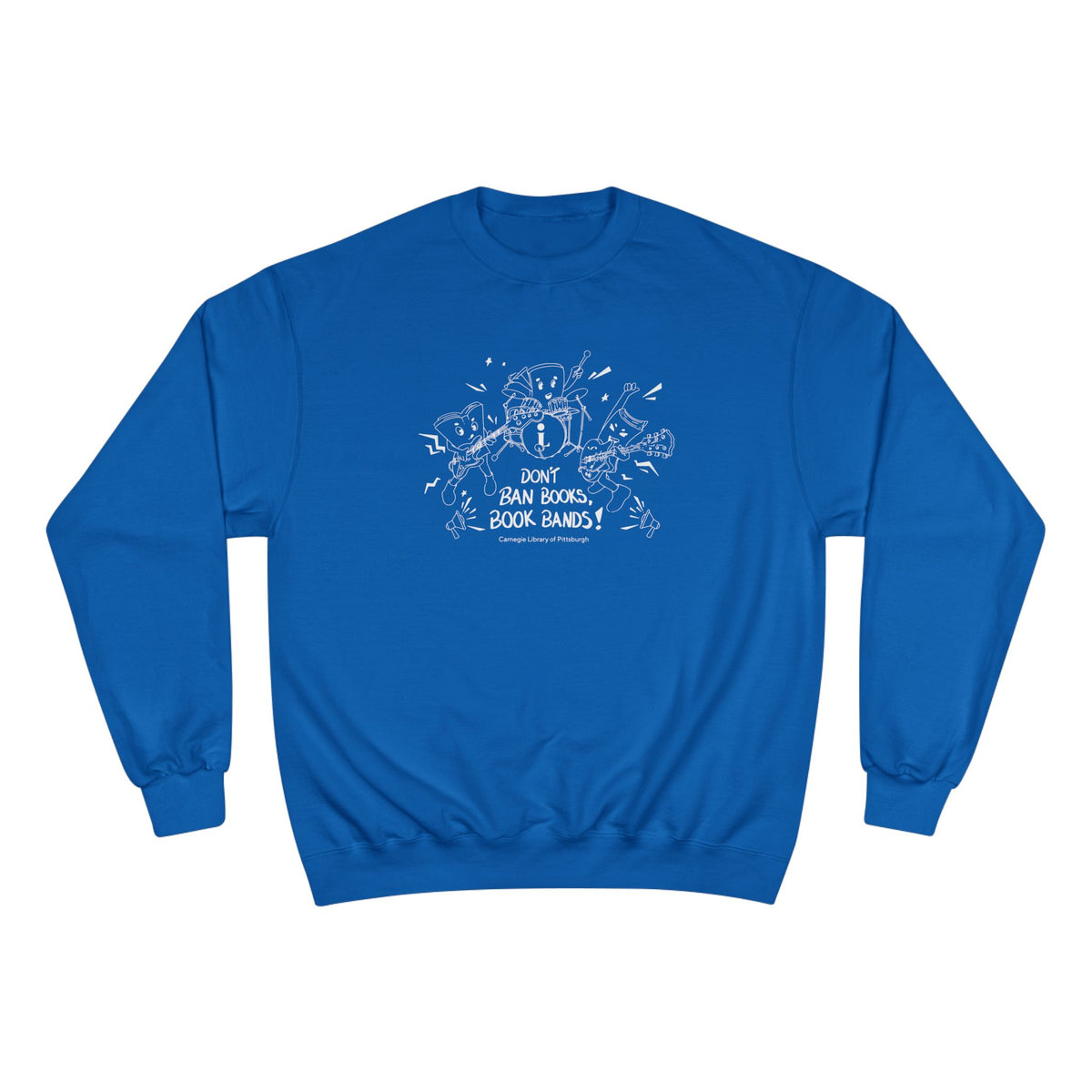 Don't Ban Books, Book Bands Champion Sweatshirt
