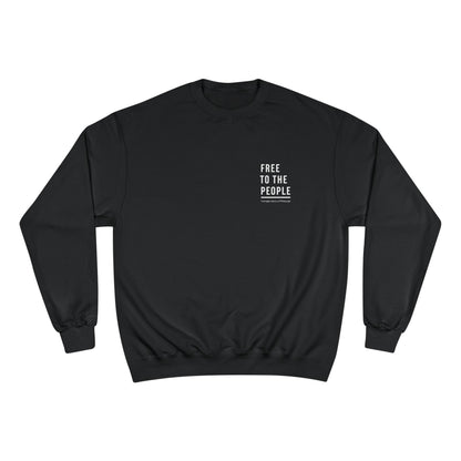 Free to the People Champion Sweatshirt